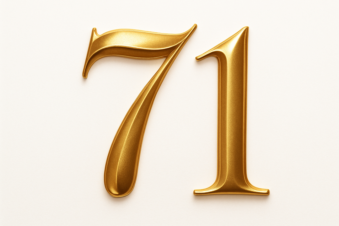71 (do it in gold color, elegant style and white background)
